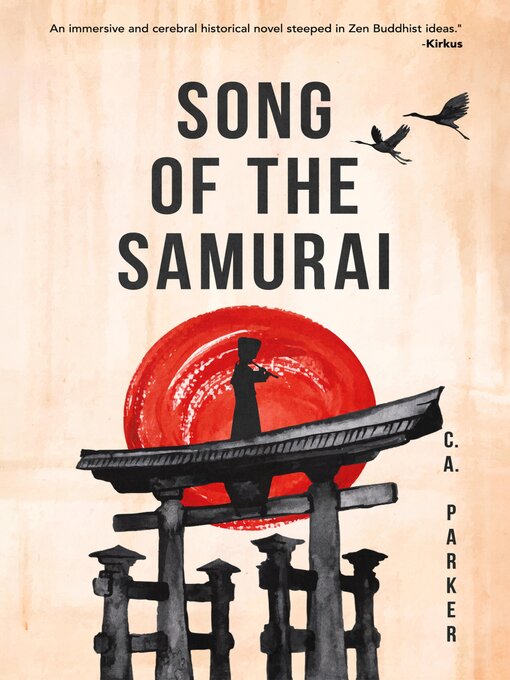 Title details for Song of the Samurai by C. A. Parker - Available